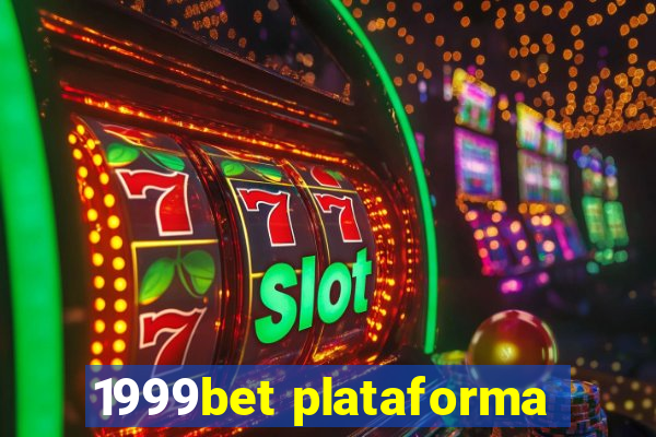 1999bet plataforma